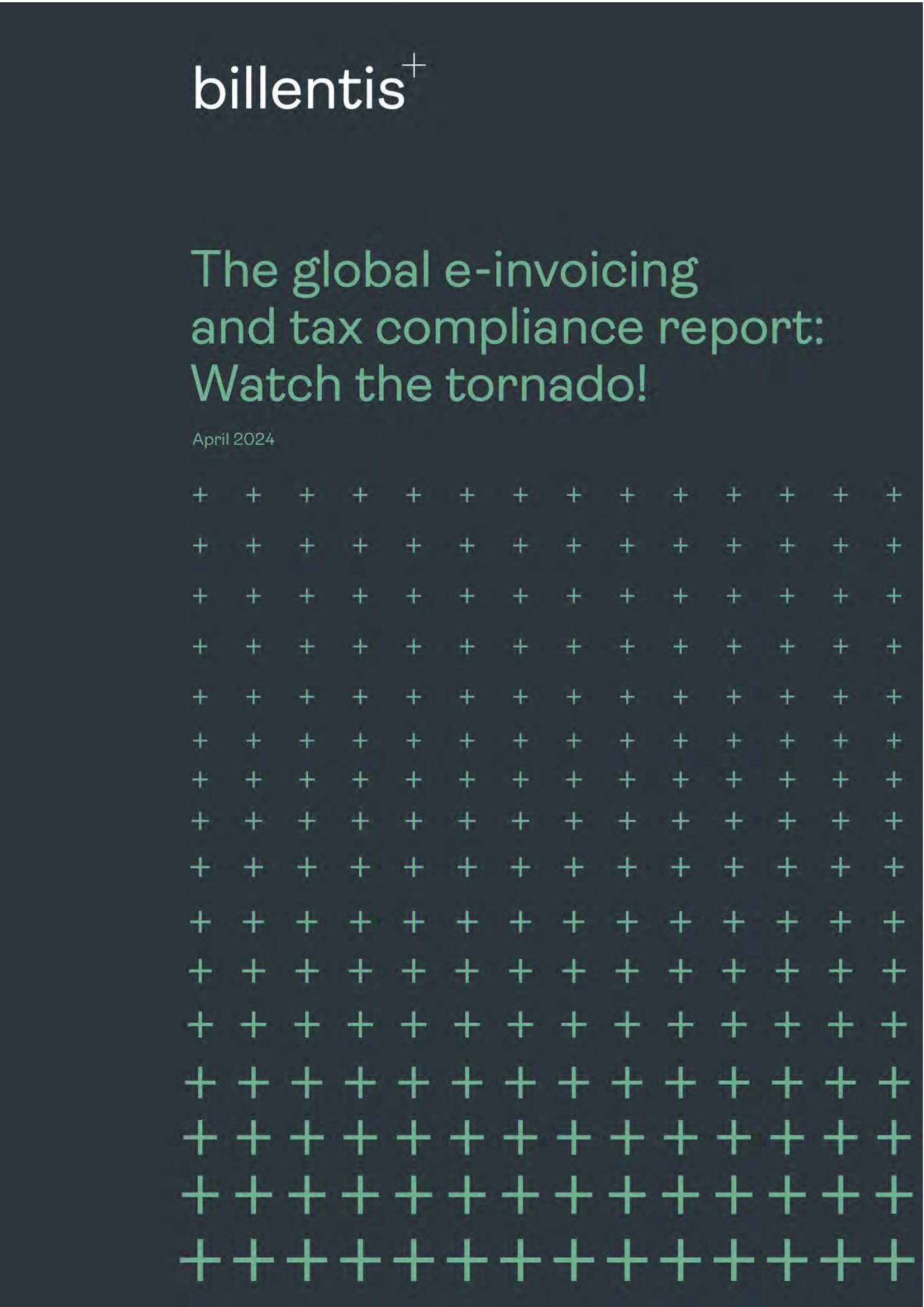 The global e-invoicing and tax compliance report 2024