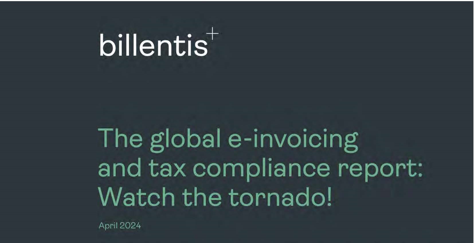 The global e-invoicing and tax compliance report 2024